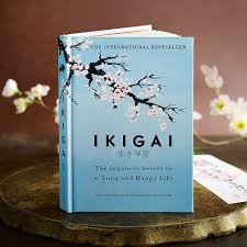 IKIGAI: The Japanese Secret To A Long And Happy Life